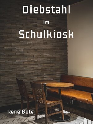 cover image of Diebstahl im Schulkiosk